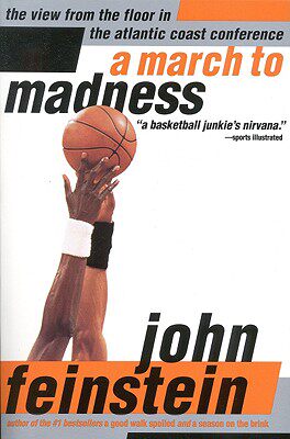 【预售】A March to Madness: A View from the Floor in the