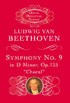【预售】Symphony No. 9 in D Minor: Op. 125 (