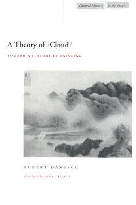 【预售】A Theory of /Cloud: Toward a History of Painting