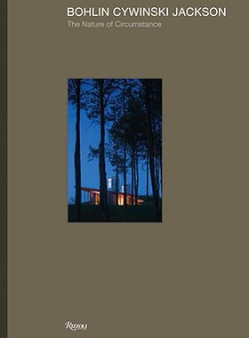【预售】Bohlin Cywinski Jackson: The Nature of Circumstance