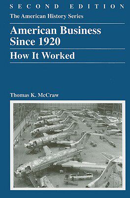 【预售】American Business, Since 1920: How It Worked