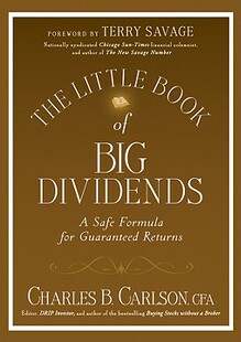 预订 【】The Little Book Of Big Dividends: A Safe Formula For