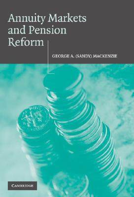 【预售】Annuity Markets and Pension Reform