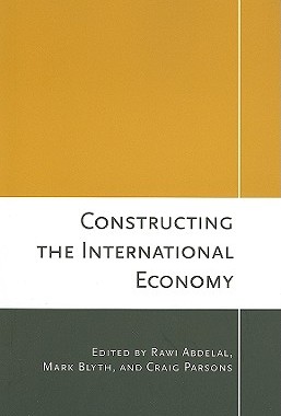 【预售】Constructing the International Economy