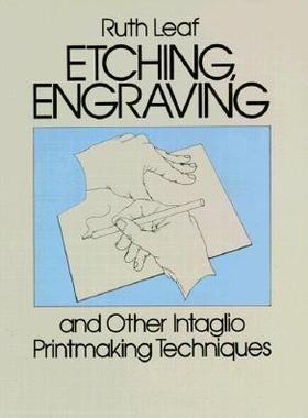 【预售】Etching, Engraving and Other Intaglio Printmaking