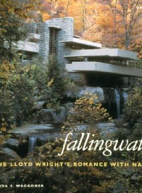 【预售】Fallingwater: Frank Lloyd Wright's Romance with