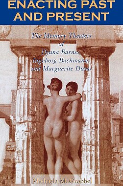 【预售】Enacting Past and Present: The Memory Theaters of