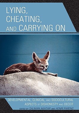 【预售】Lying, Cheating, and Carrying on: Developmental