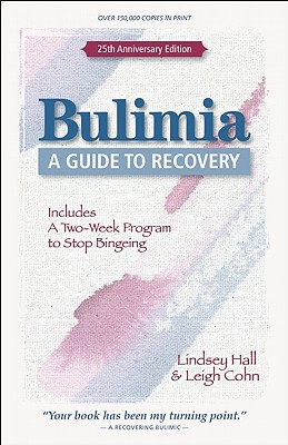 【预售】Bulimia: A Guide to Recovery
