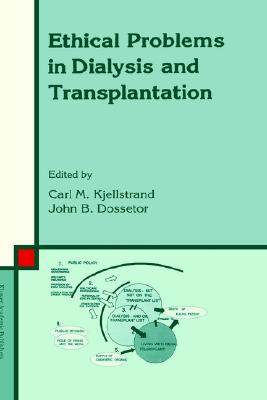 【预售】Ethical Problems in Dialysis and Transplantation