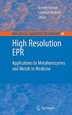 【预售】High Resolution EPR: Applications to Metalloenzymes