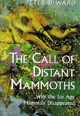 【预售】The Call of Distant Mammoths: Why the Ice Age
