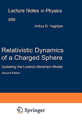 【预售】Relativistic Dynamics of a Charged Sphere: Updating