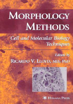 【预售】Morphology Methods: Cell and Molecular Biology