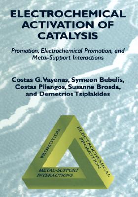 【预售】Electrochemical Activation of Catalysis: Promotion