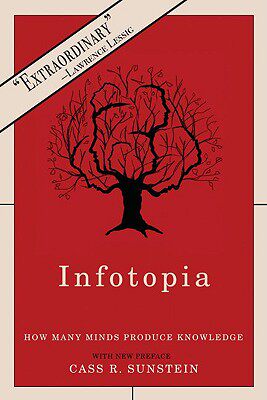 预订 Infotopia: How Many Minds Produce Knowledge