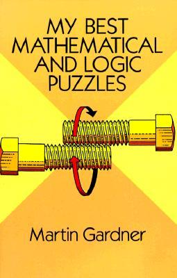 【预售】My Best Mathematical and Logic Puzzles