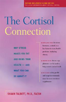 【预售】The Cortisol Connection: Why Stress Makes You Fat