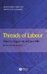 【预售】Threads Of Labour Garment Industry Supply Chains