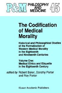 【预售】The Codification of Medical Morality: Historical and