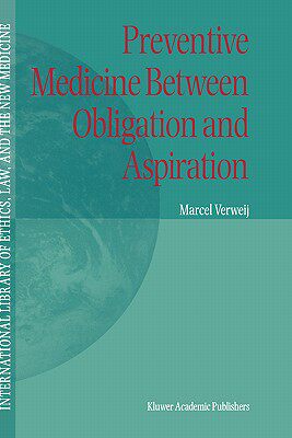 【预售】Preventive Medicine Between Obligation and