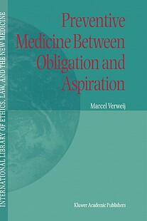 【预售】Preventive Medicine Between Obligation and