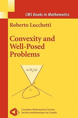 【预售】Convexity and Well-Posed Problems