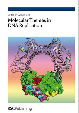 【预售】Molecular Themes in DNA Replication