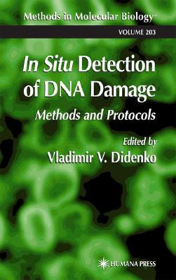 【预售】In Situ Detection of DNA Damage: Methods and