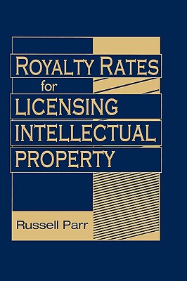 【预售】Royalty Rates For Licensing Intellectual Property