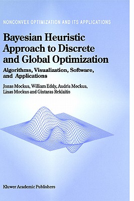 【预售】Bayesian Heuristic Approach to Discrete and Global