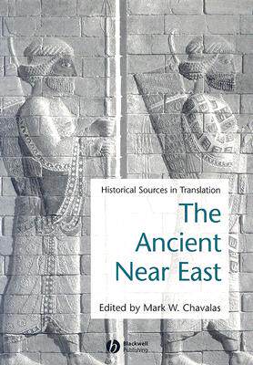 【预售】The Ancient Near East - Historical Sources In