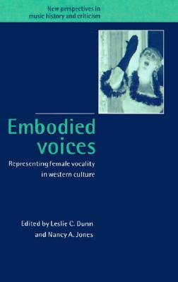 【预售】Embodied Voices: Representing Female Vocality in