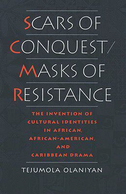 【预售】Scars of Conquest/Masks of Resistance: The Invention