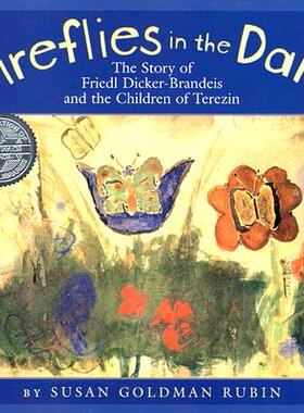 【预订】Fireflies in the Dark: The Story of Friedl