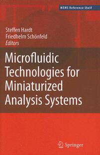 【预售】Microfluidic Technologies for Miniaturized Analysis