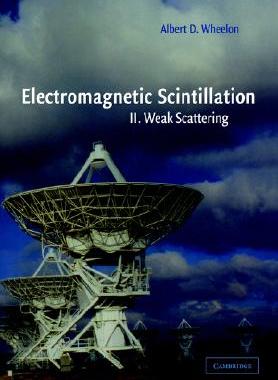 【预售】Electromagnetic Scintillation: Volume 2, Weak