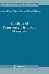 【预售】Elasticity of Transversely Isotropic Materials