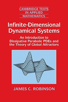 【预售】Infinite-Dimensional Dynamical Systems: From Basic