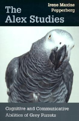 【预售】The Alex Studies: Cognitive and Communicative