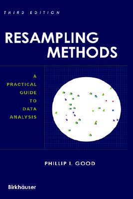 【预售】Resampling Methods: A Practical Guide to Data