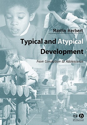 【预售】Typical And Atypical Development From Conception To