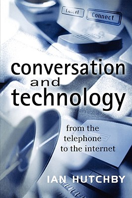 【预售】Conversation And Technology - From The Telephone To