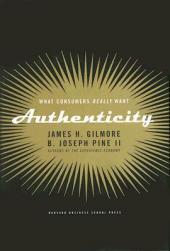 【预售】Authenticity: What Consumers Really Want