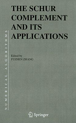 【预售】The Schur Complement and Its Applications