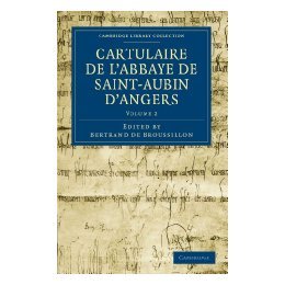 【预售】Cartulaire de L'Abbaye de Saint-Aubin D'Angers