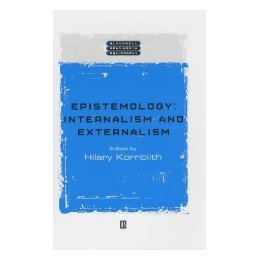 【预售】Epistemology: Internalism And Externalism