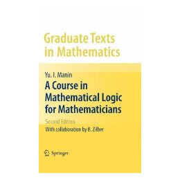 【预售】A Course in Mathematical Logic for Mathematicians