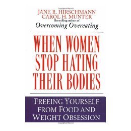 【预售】When Women Stop Hating Their Bodies: Freeing