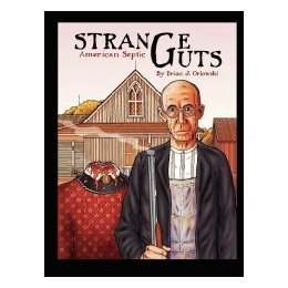 【预售】Strange Guts: American Septic